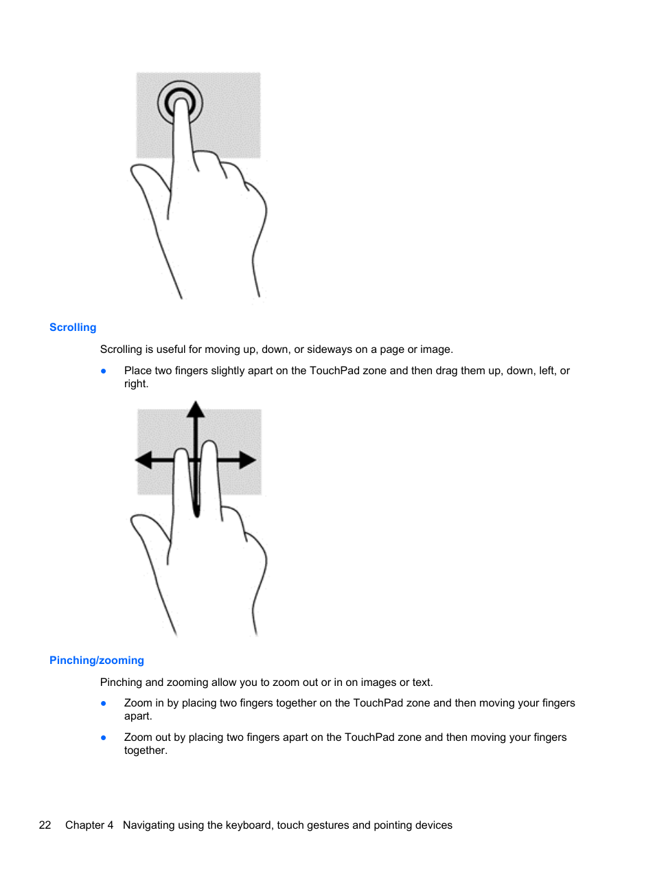 Scrolling, Pinching/zooming, Scrolling pinching/zooming | HP 242 G1 Notebook PC User Manual | Page 32 / 105