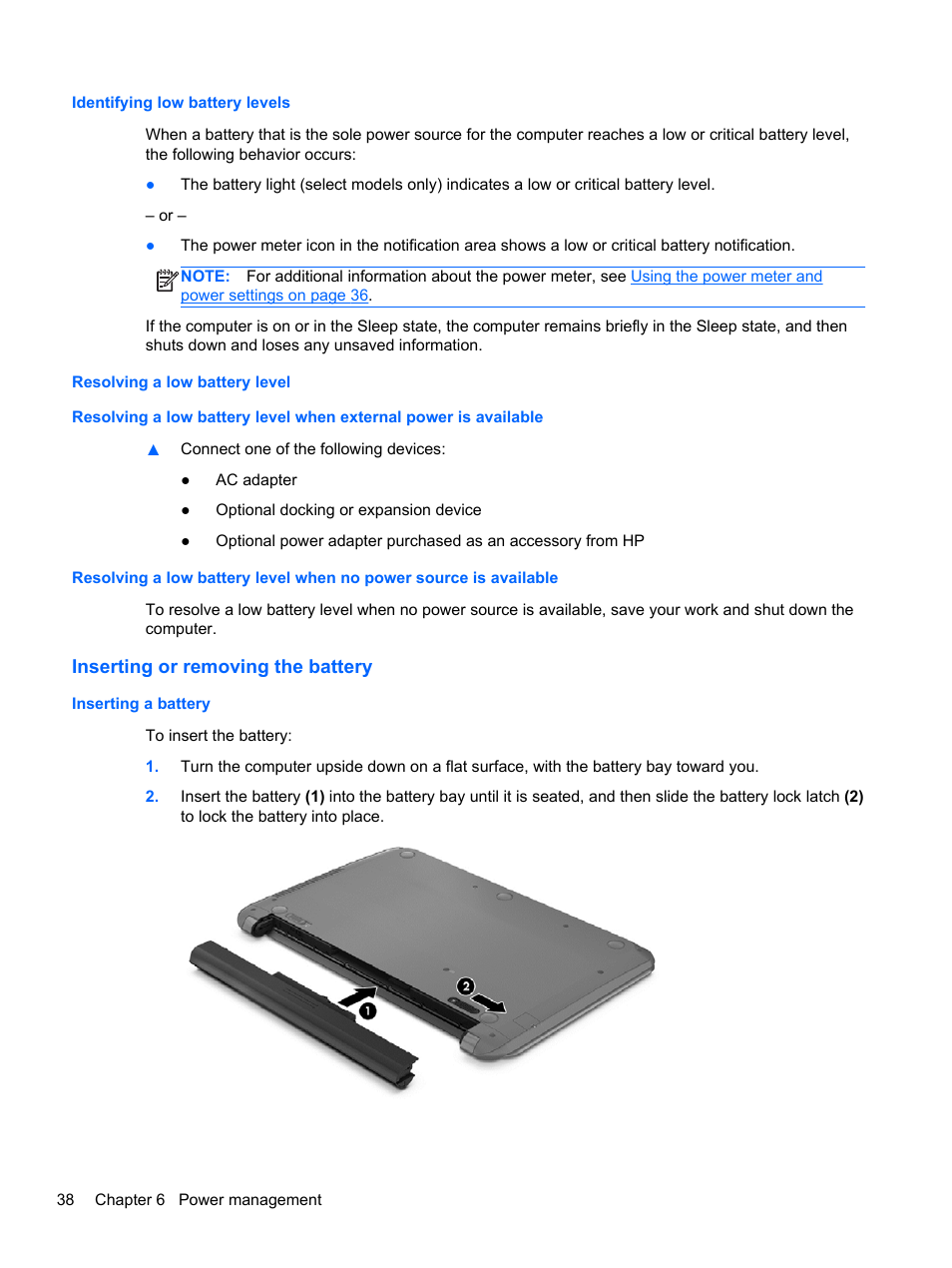 Identifying low battery levels, Resolving a low battery level, Inserting or removing the battery | Inserting a battery | HP 242 G1 Notebook PC User Manual | Page 48 / 105