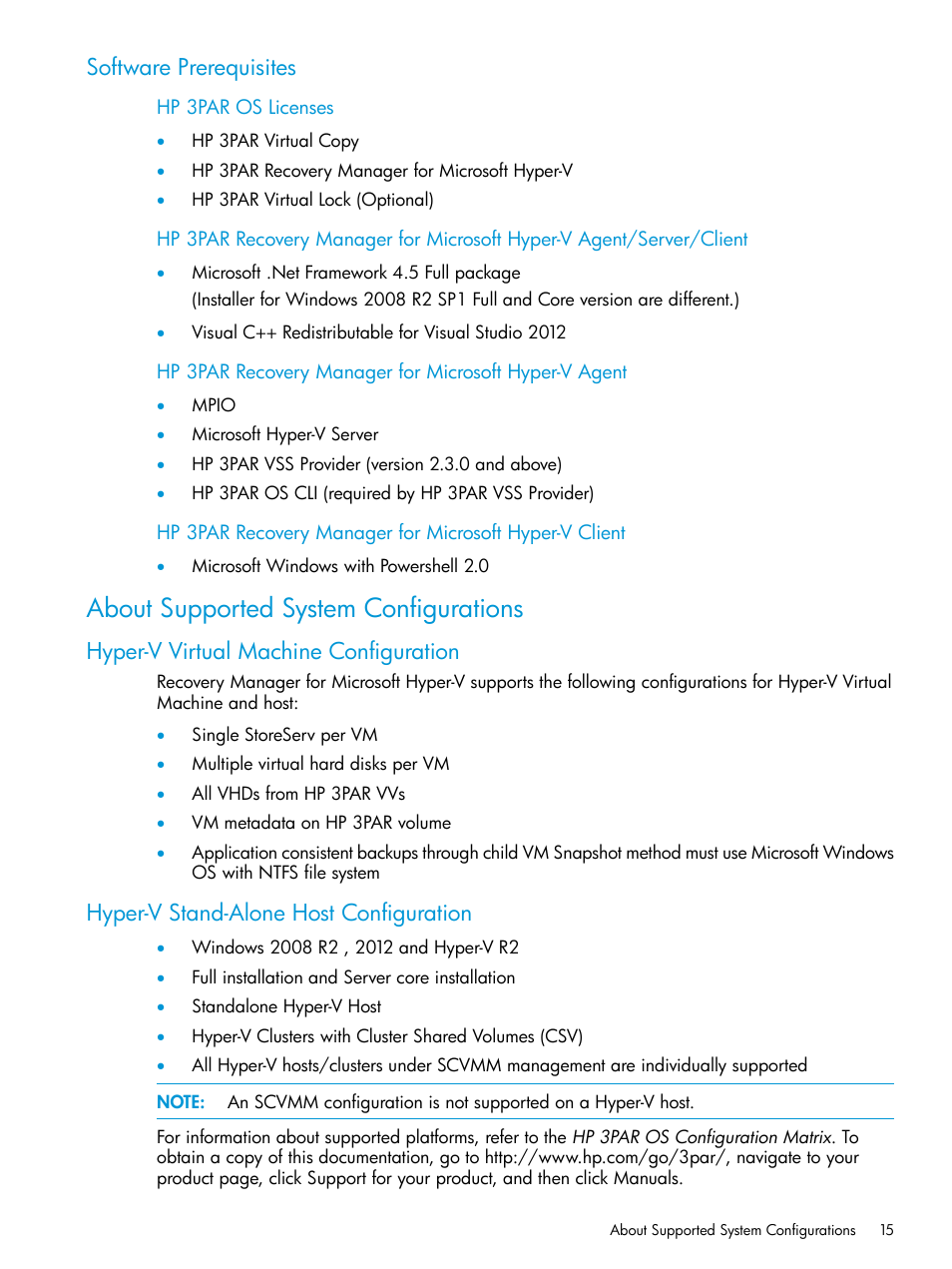 Software prerequisites, About supported system configurations, Hyper-v virtual machine configuration | Hyper-v stand-alone host configuration | HP 3PAR Application Software Suite for Microsoft Hyper-V User Manual | Page 15 / 106