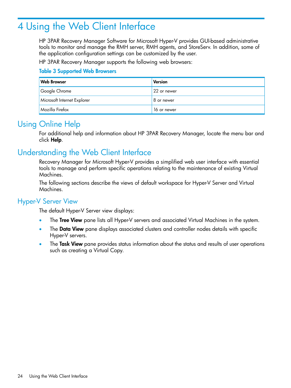 4 using the web client interface, Using online help, Understanding the web client interface | Hyper-v server view | HP 3PAR Application Software Suite for Microsoft Hyper-V User Manual | Page 24 / 106