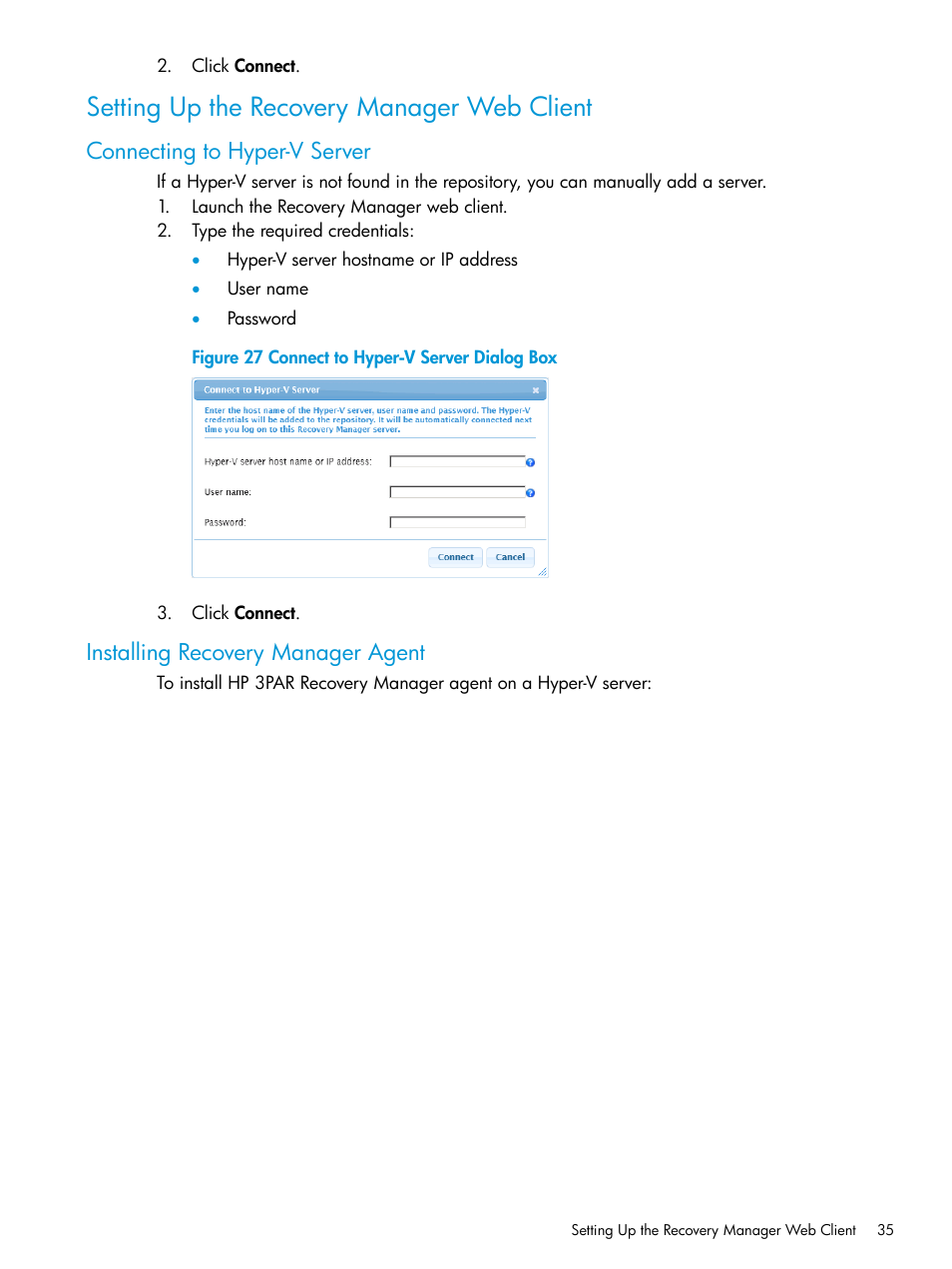 Setting up the recovery manager web client, Connecting to hyper-v server, Installing recovery manager agent | HP 3PAR Application Software Suite for Microsoft Hyper-V User Manual | Page 35 / 106