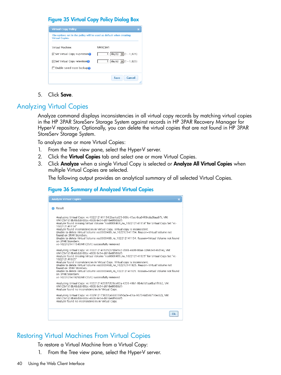 Analyzing virtual copies, Restoring virtual machines from virtual copies | HP 3PAR Application Software Suite for Microsoft Hyper-V User Manual | Page 40 / 106