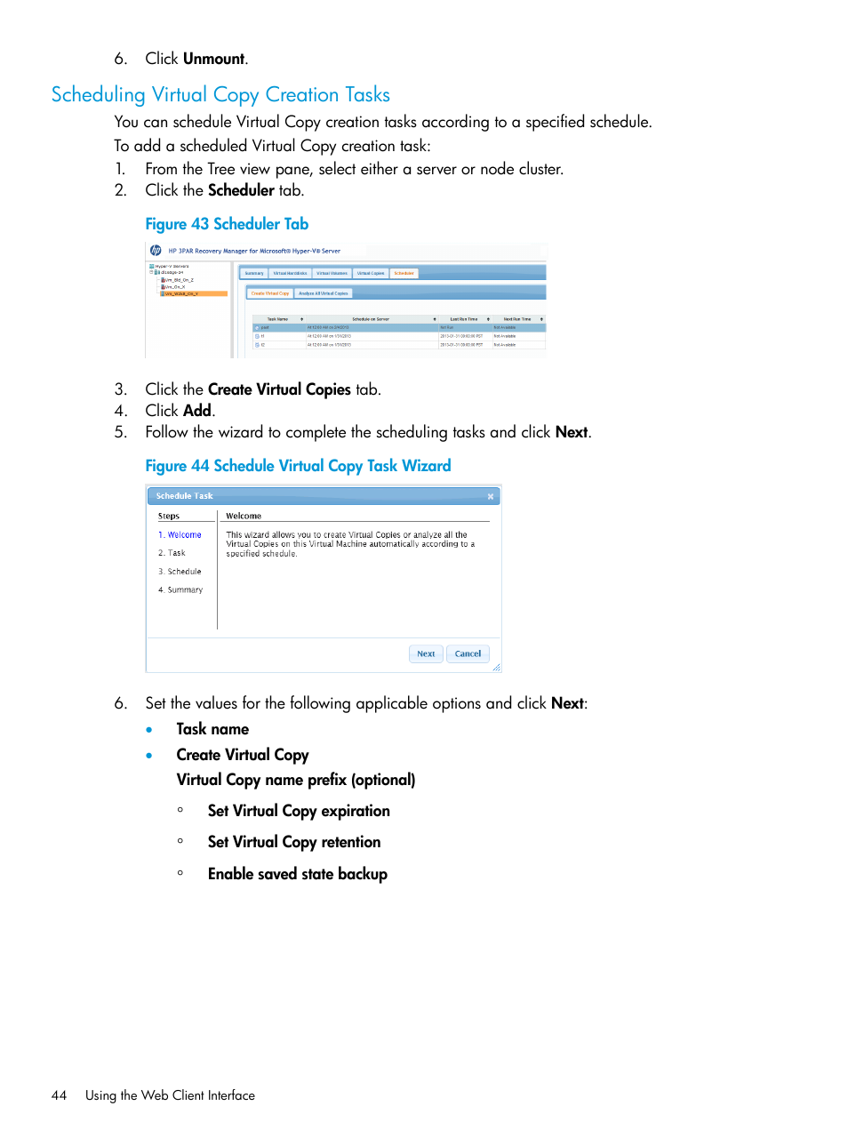 Scheduling virtual copy creation tasks | HP 3PAR Application Software Suite for Microsoft Hyper-V User Manual | Page 44 / 106