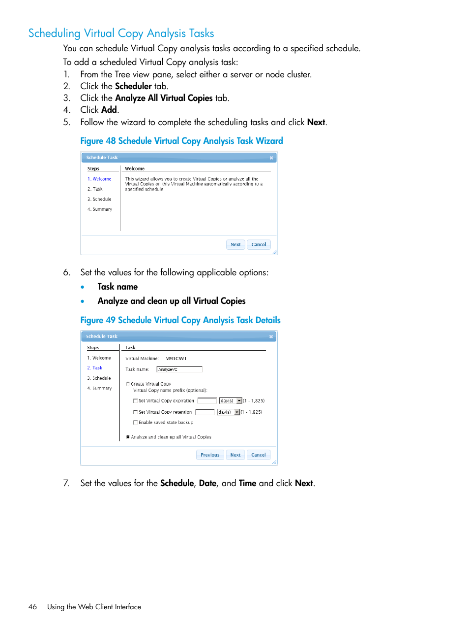 Scheduling virtual copy analysis tasks | HP 3PAR Application Software Suite for Microsoft Hyper-V User Manual | Page 46 / 106