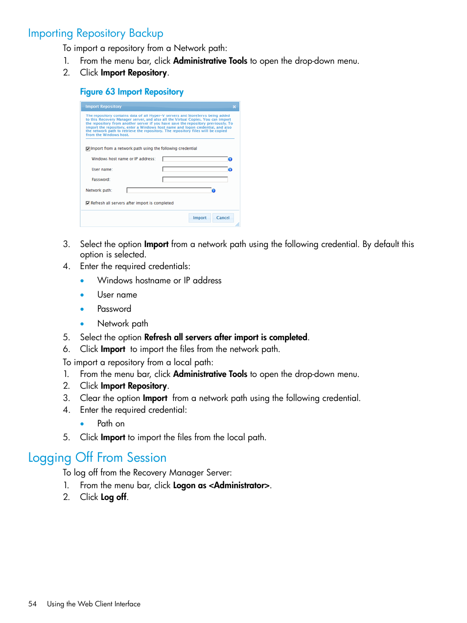 Importing repository backup, Logging off from session | HP 3PAR Application Software Suite for Microsoft Hyper-V User Manual | Page 54 / 106