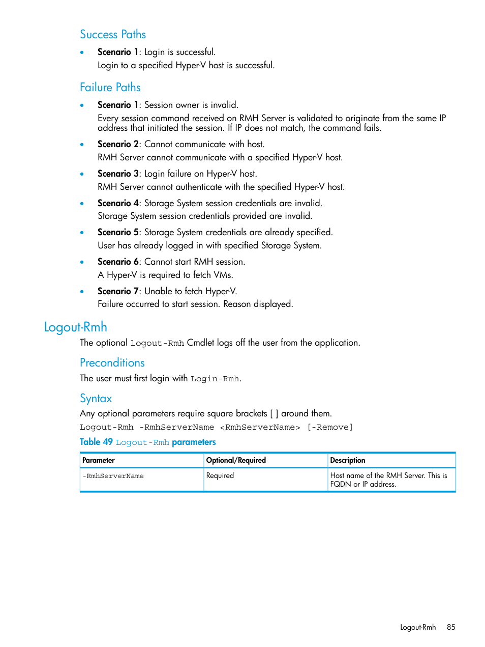 Logout-rmh, Success paths, Failure paths | Preconditions, Syntax | HP 3PAR Application Software Suite for Microsoft Hyper-V User Manual | Page 85 / 106