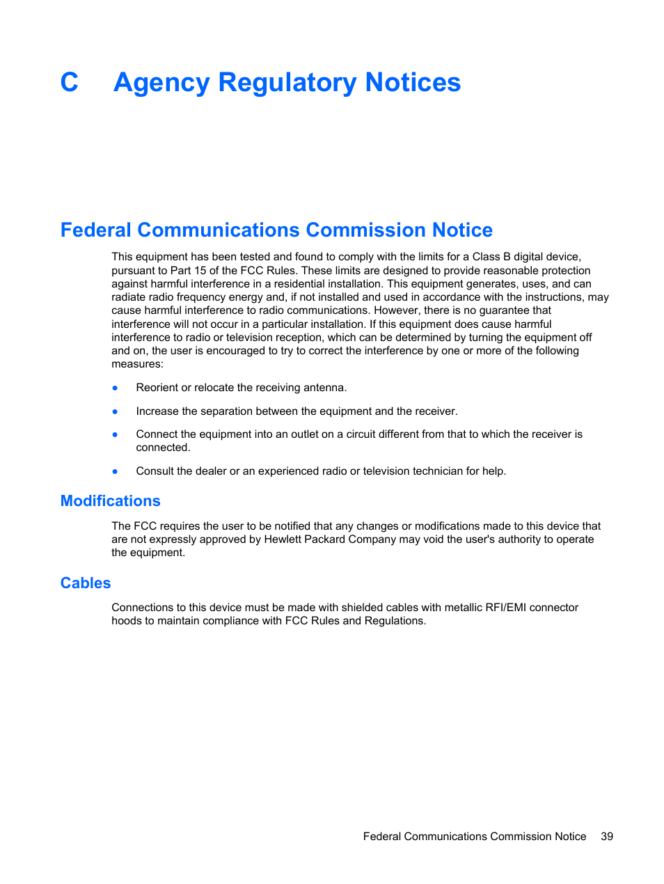 Agency regulatory notices, Federal communications commission notice, Modifications | Cables, Appendix c agency regulatory notices, Modifications cables, Cagency regulatory notices | HP L2045w 20-inch Widescreen LCD Monitor User Manual | Page 45 / 52