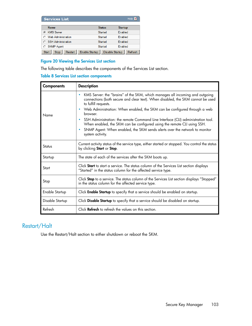 Restart/halt, Viewing the services list section, Services list section components | HP Secure Key Manager User Manual | Page 103 / 352