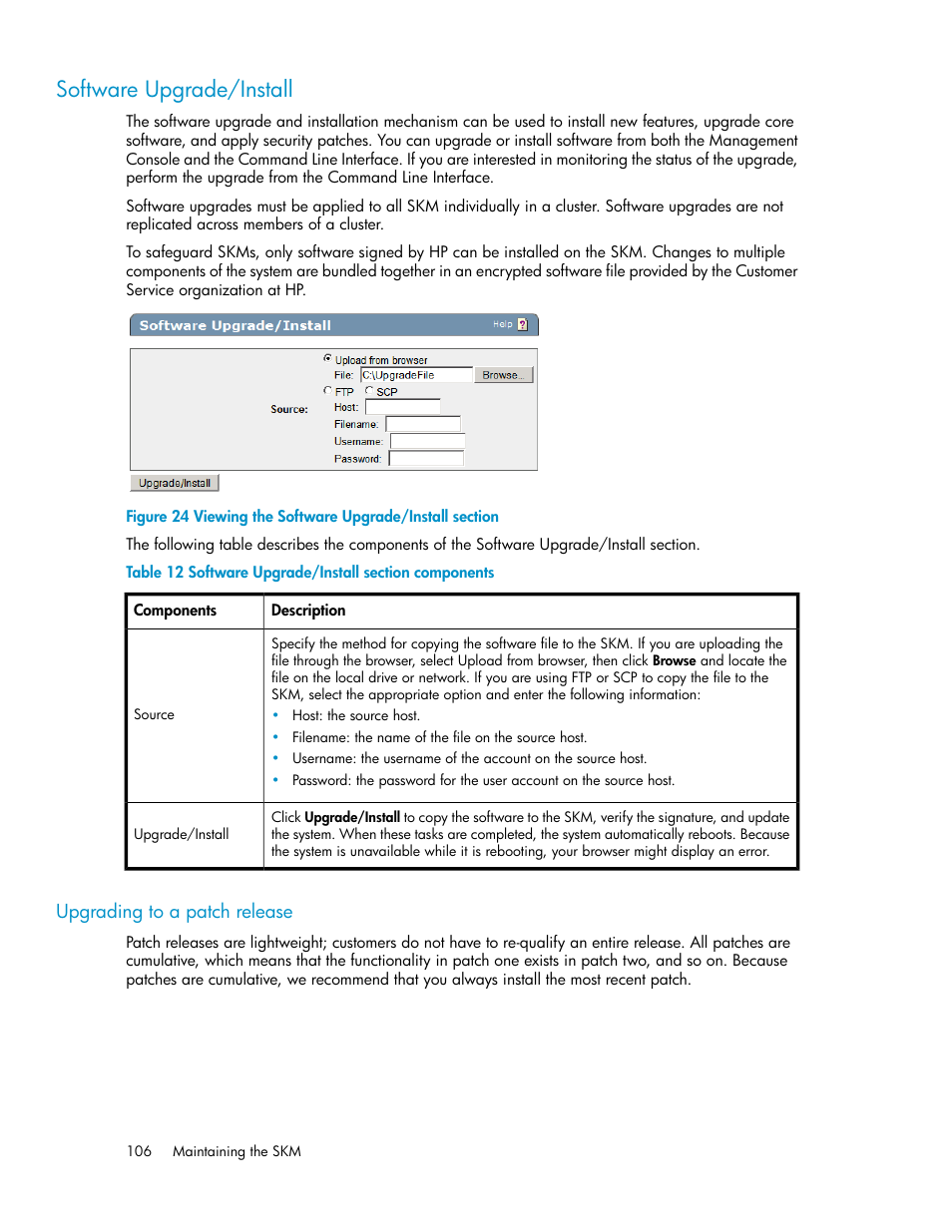 Software upgrade/install, Upgrading to a patch release, Viewing the software upgrade/install section | Software upgrade/install section components | HP Secure Key Manager User Manual | Page 106 / 352