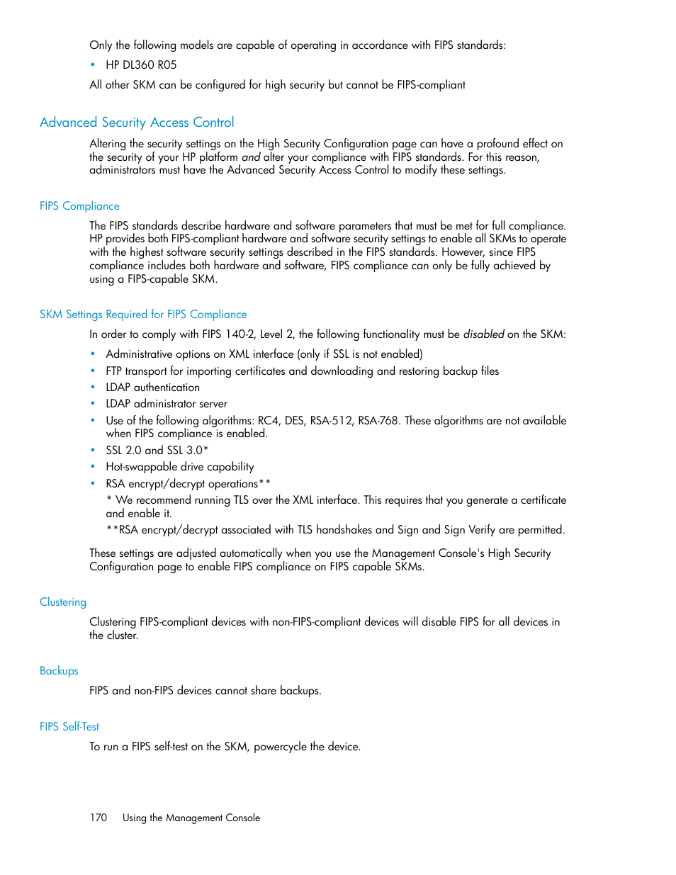 Advanced security access control, Fips compliance, Skm settings required for fips compliance | Clustering, Backups, Fips self-test | HP Secure Key Manager User Manual | Page 170 / 352