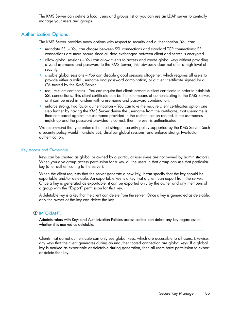 Authentication options, Key access and ownership | HP Secure Key Manager User Manual | Page 185 / 352