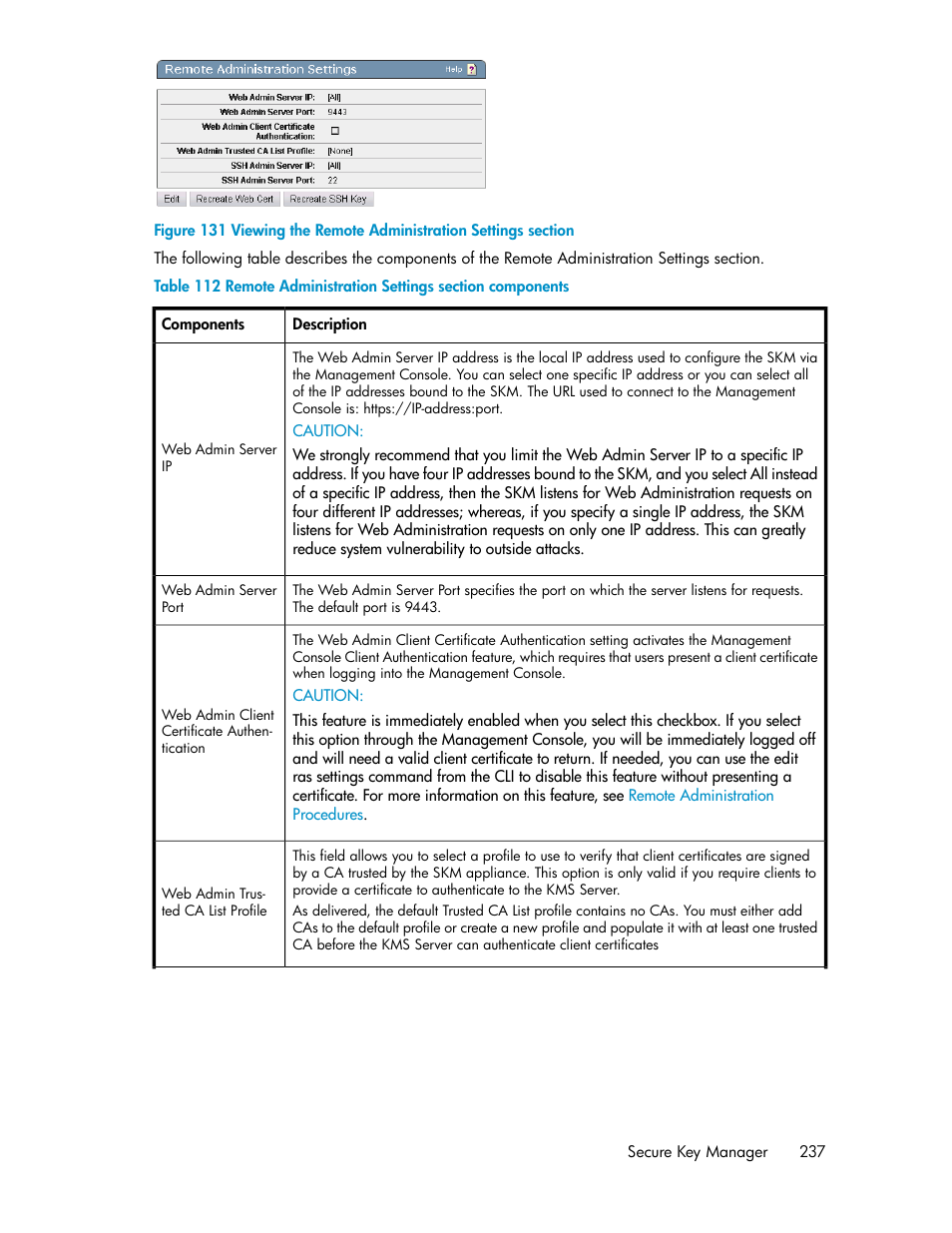 Viewing the remote administration settings section, Remote administration settings section components | HP Secure Key Manager User Manual | Page 237 / 352