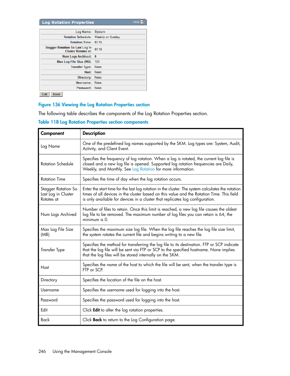 Viewing the log rotation properties section, Log rotation properties section components | HP Secure Key Manager User Manual | Page 246 / 352