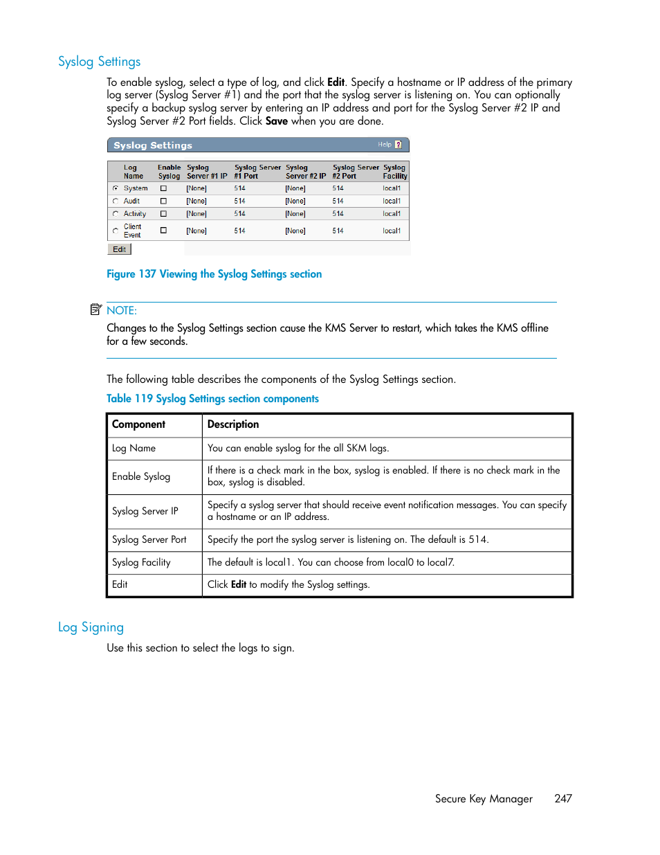 Syslog settings, Log signing, 247 log signing | Viewing the syslog settings section, Syslog settings section components | HP Secure Key Manager User Manual | Page 247 / 352