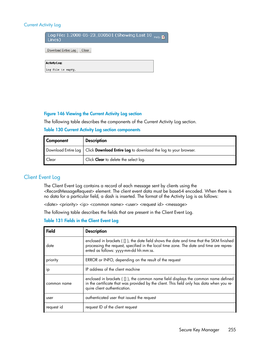 Current activity log, Client event log, Viewing the current activity log section | Current activity log section components, Fields in the client event log | HP Secure Key Manager User Manual | Page 255 / 352