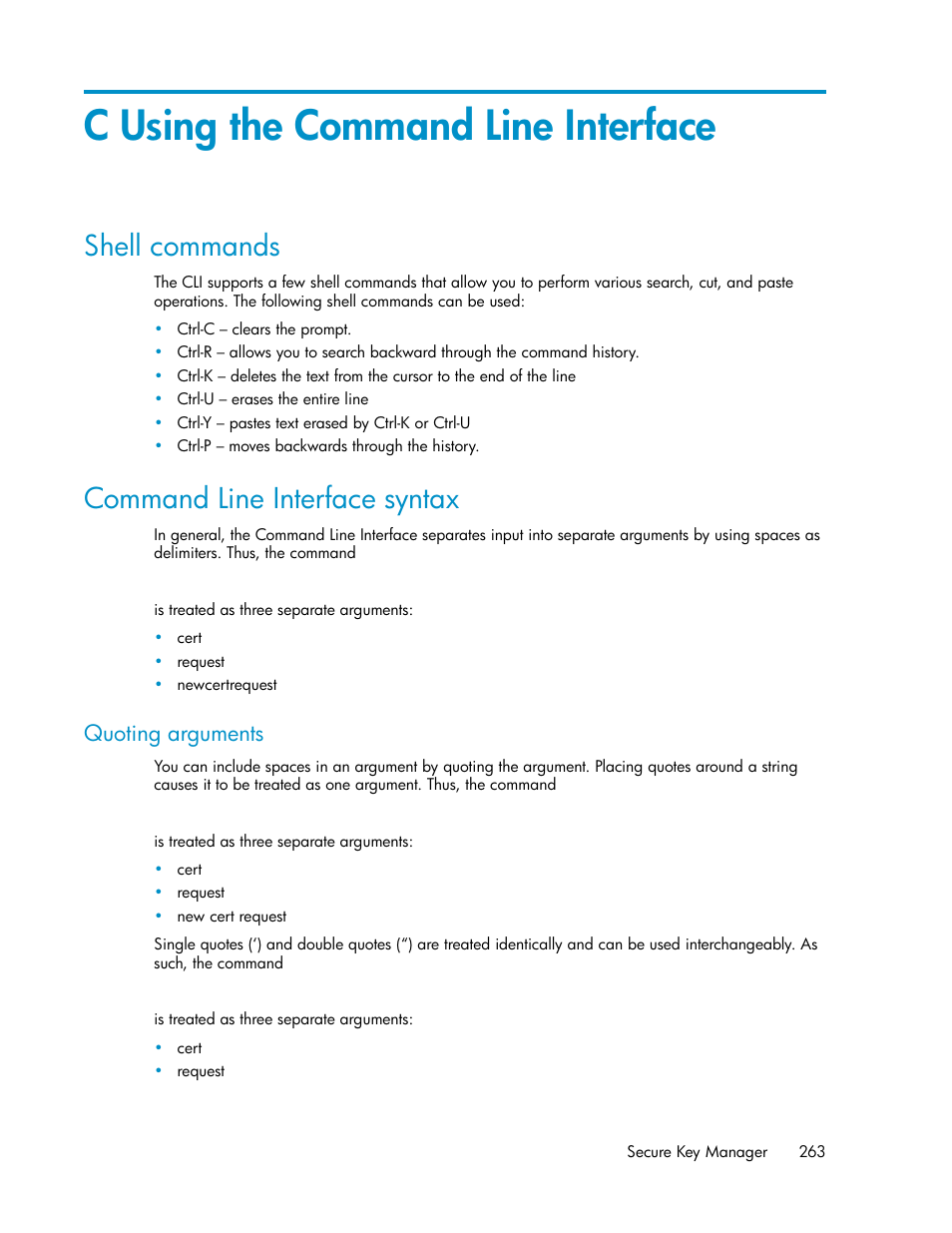 C using the command line interface, Shell commands, Command line interface syntax | Quoting arguments, 263 command line interface syntax | HP Secure Key Manager User Manual | Page 263 / 352