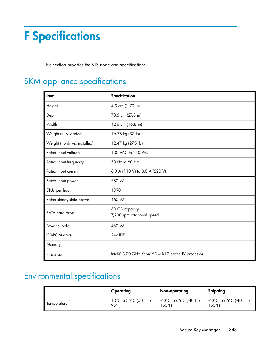 F specifications, Skm appliance specifications, Environmental specifications | 343 environmental specifications | HP Secure Key Manager User Manual | Page 343 / 352