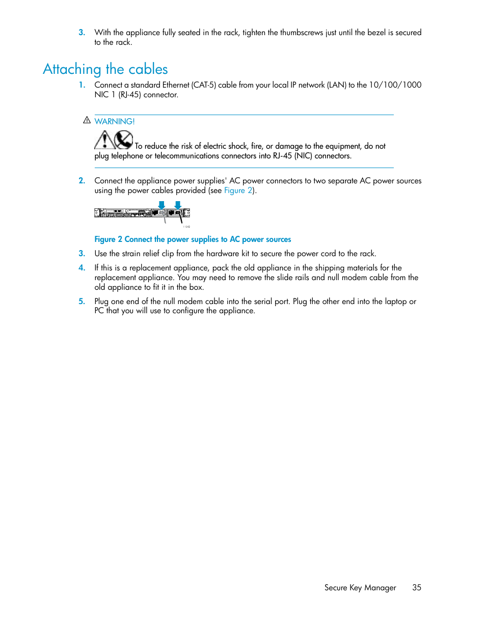 Attaching the cables, Connect the power supplies to ac power sources | HP Secure Key Manager User Manual | Page 35 / 352