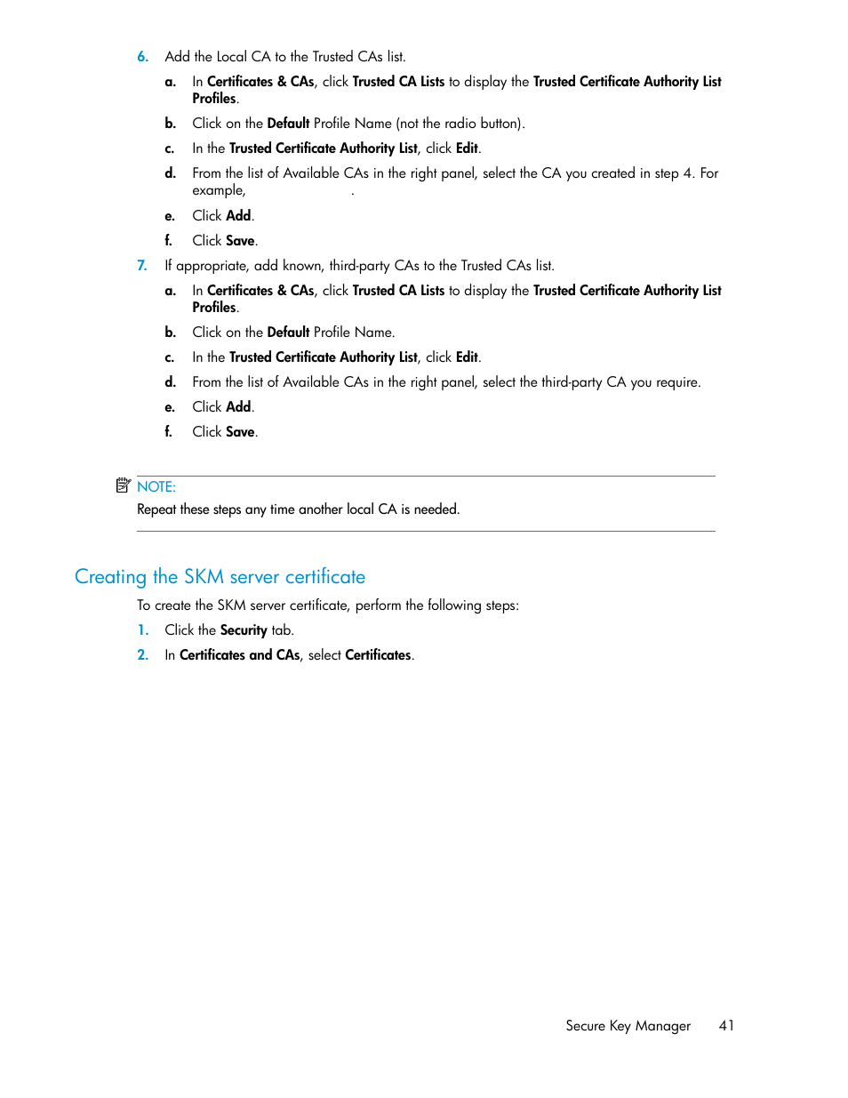 Creating the skm server certificate | HP Secure Key Manager User Manual | Page 41 / 352