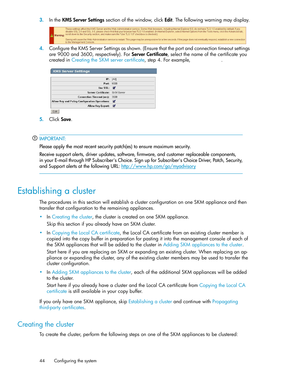 Establishing a cluster, Creating the cluster, Establishing | A cluster | HP Secure Key Manager User Manual | Page 44 / 352