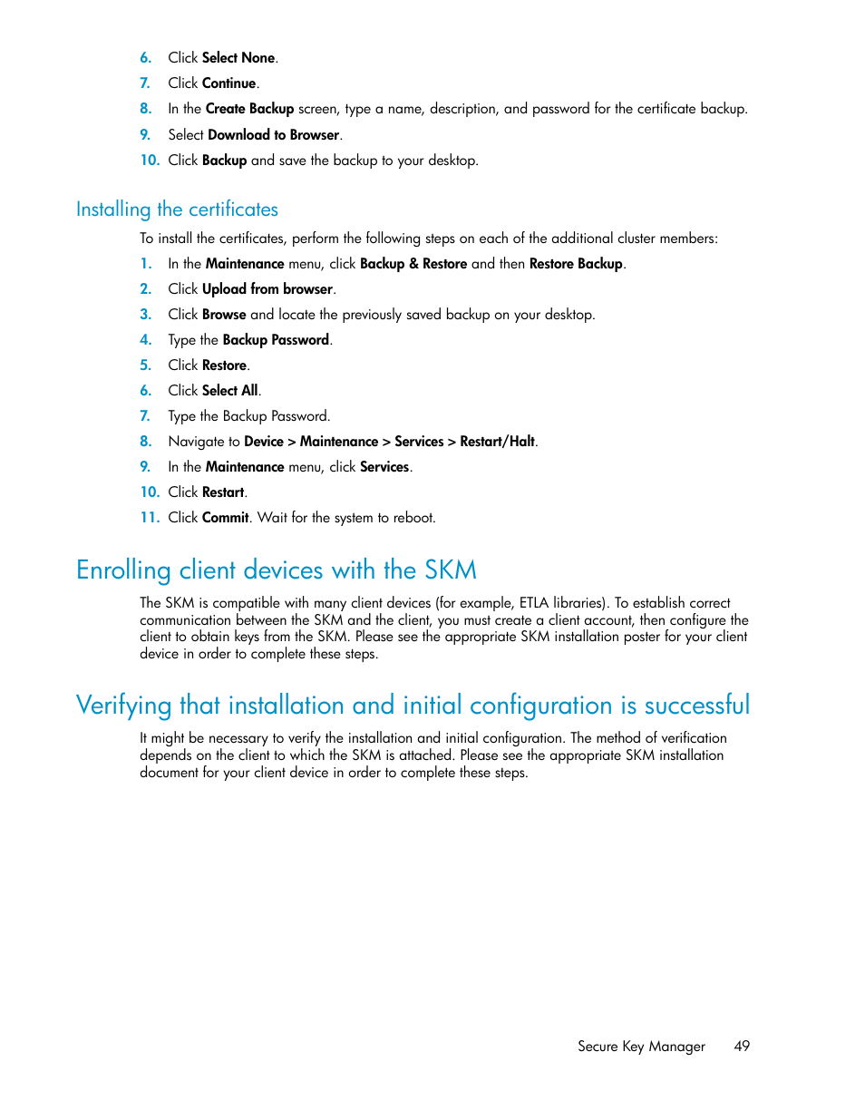 Installing the certificates, Enrolling client devices with the skm | HP Secure Key Manager User Manual | Page 49 / 352