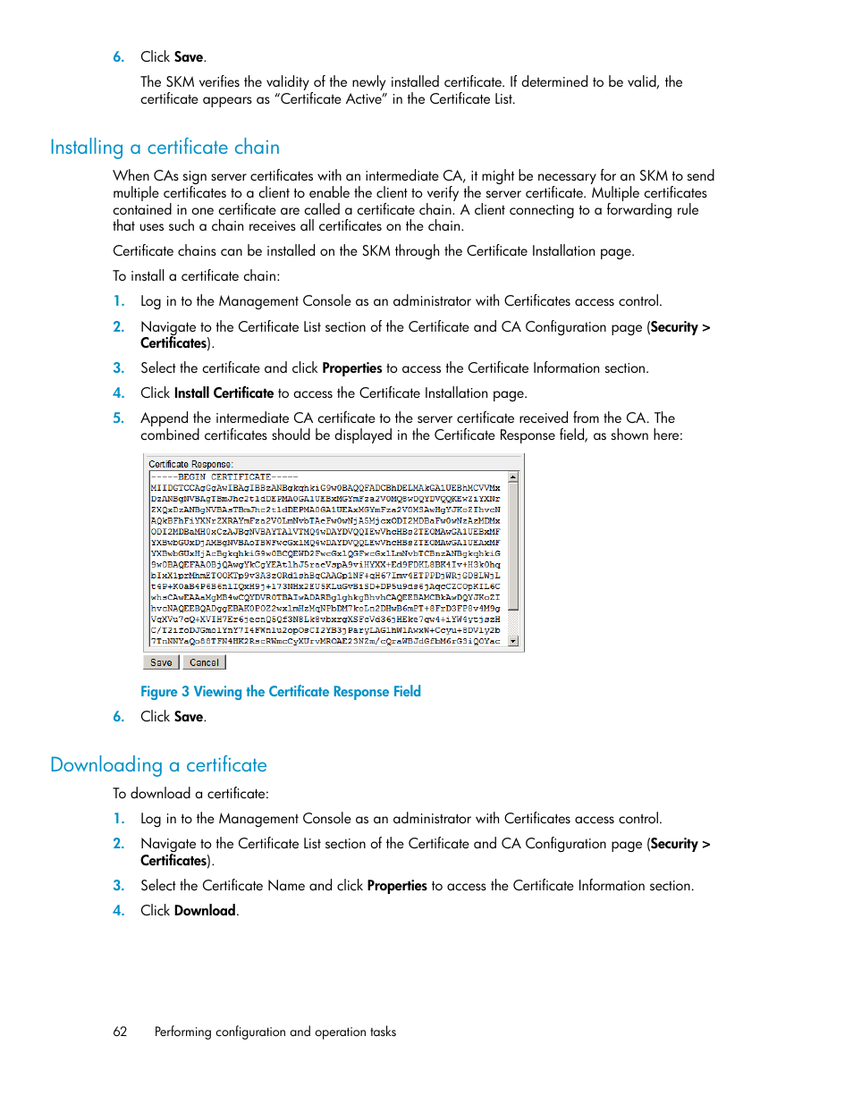 Installing a certificate chain, Downloading a certificate, 62 downloading a certificate | Viewing the certificate response field | HP Secure Key Manager User Manual | Page 62 / 352