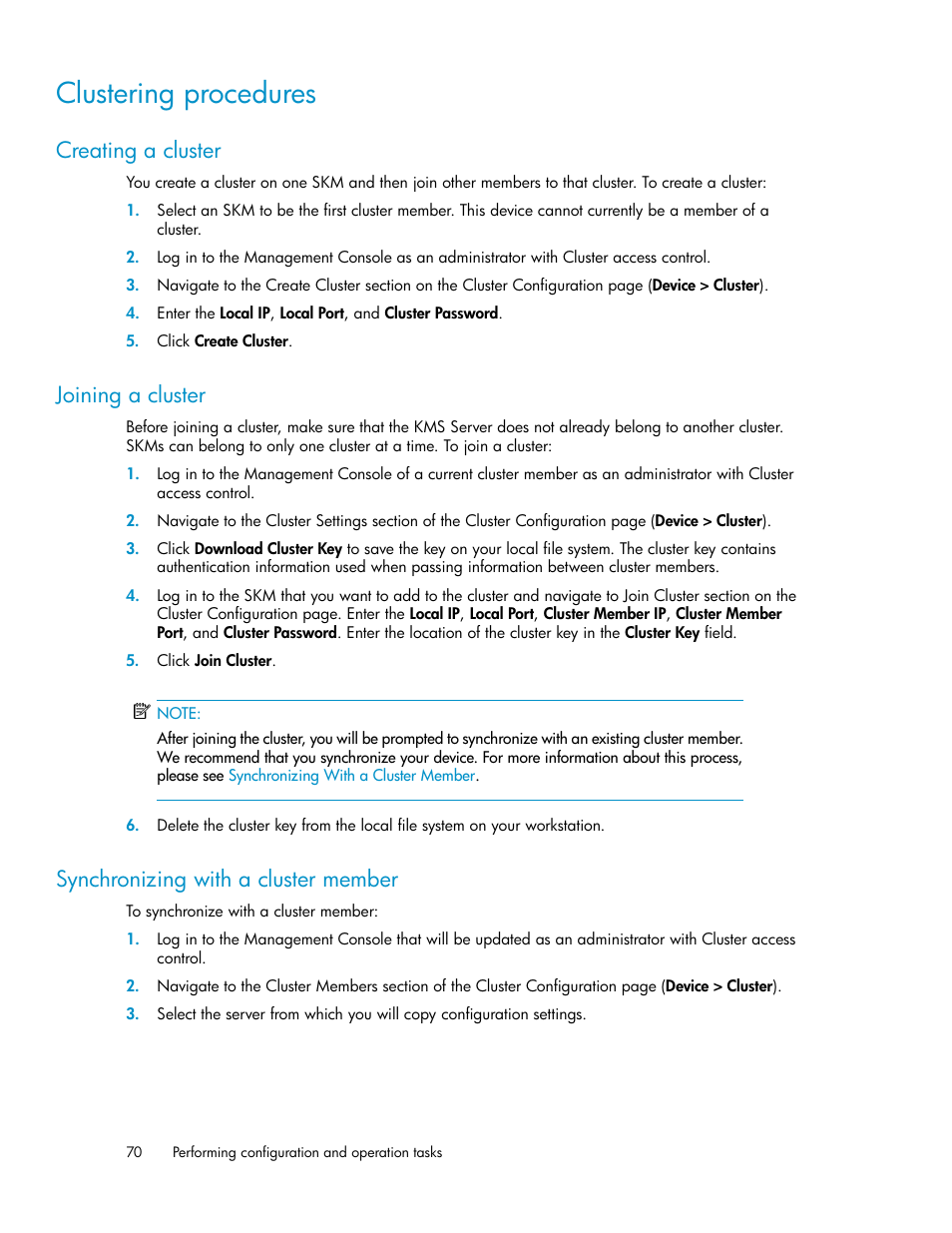 Clustering procedures, Creating a cluster, Joining a cluster | Synchronizing with a cluster member, 70 joining a cluster, 70 synchronizing with a cluster member | HP Secure Key Manager User Manual | Page 70 / 352