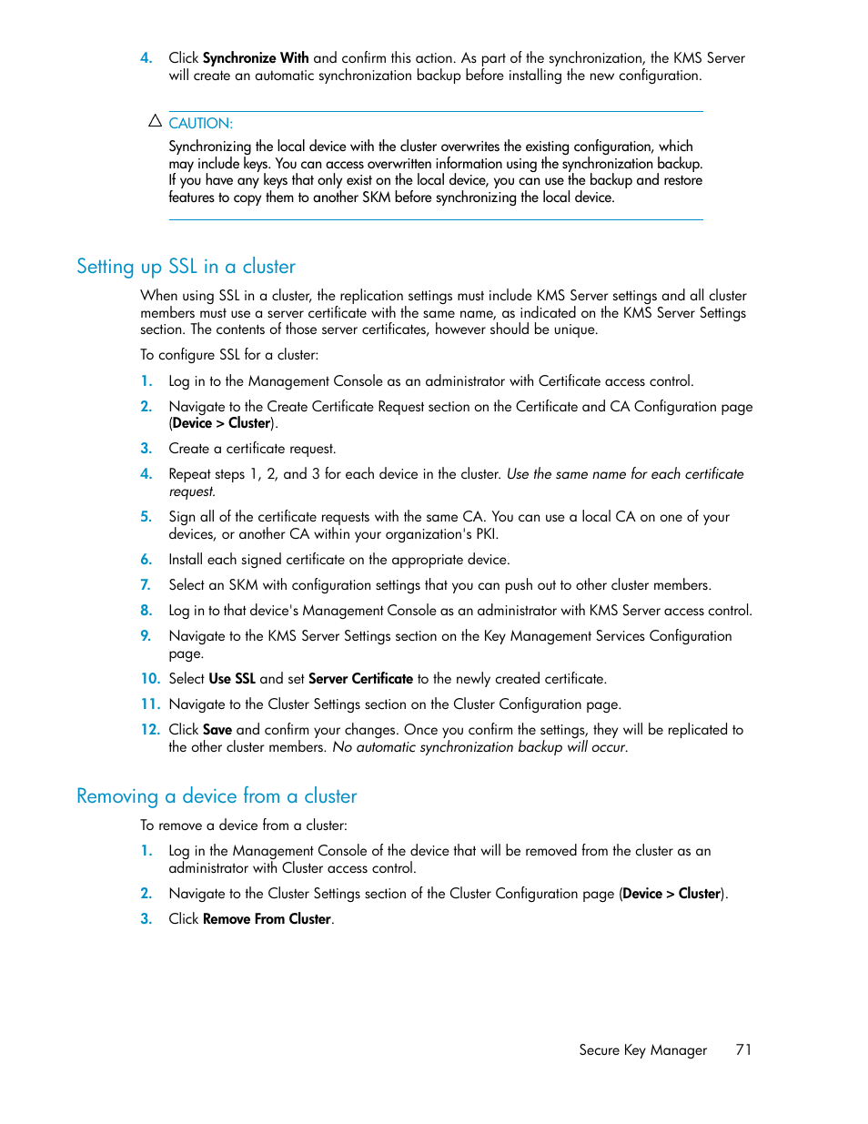 Setting up ssl in a cluster, Removing a device from a cluster, 71 removing a device from a cluster | HP Secure Key Manager User Manual | Page 71 / 352