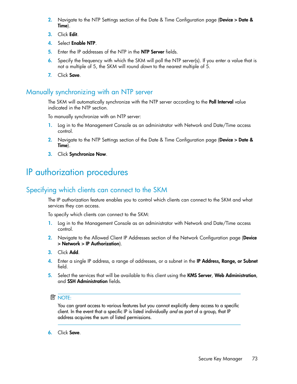 Manually synchronizing with an ntp server, Ip authorization procedures, Specifying which clients can connect to the skm | HP Secure Key Manager User Manual | Page 73 / 352