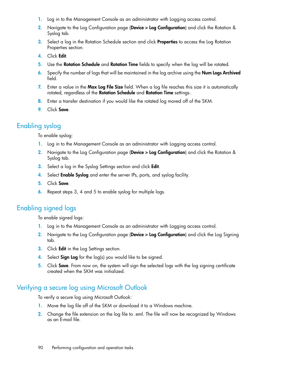 Enabling syslog, Enabling signed logs, Verifying a secure log using microsoft outlook | 90 verifying a secure log using microsoft outlook | HP Secure Key Manager User Manual | Page 90 / 352