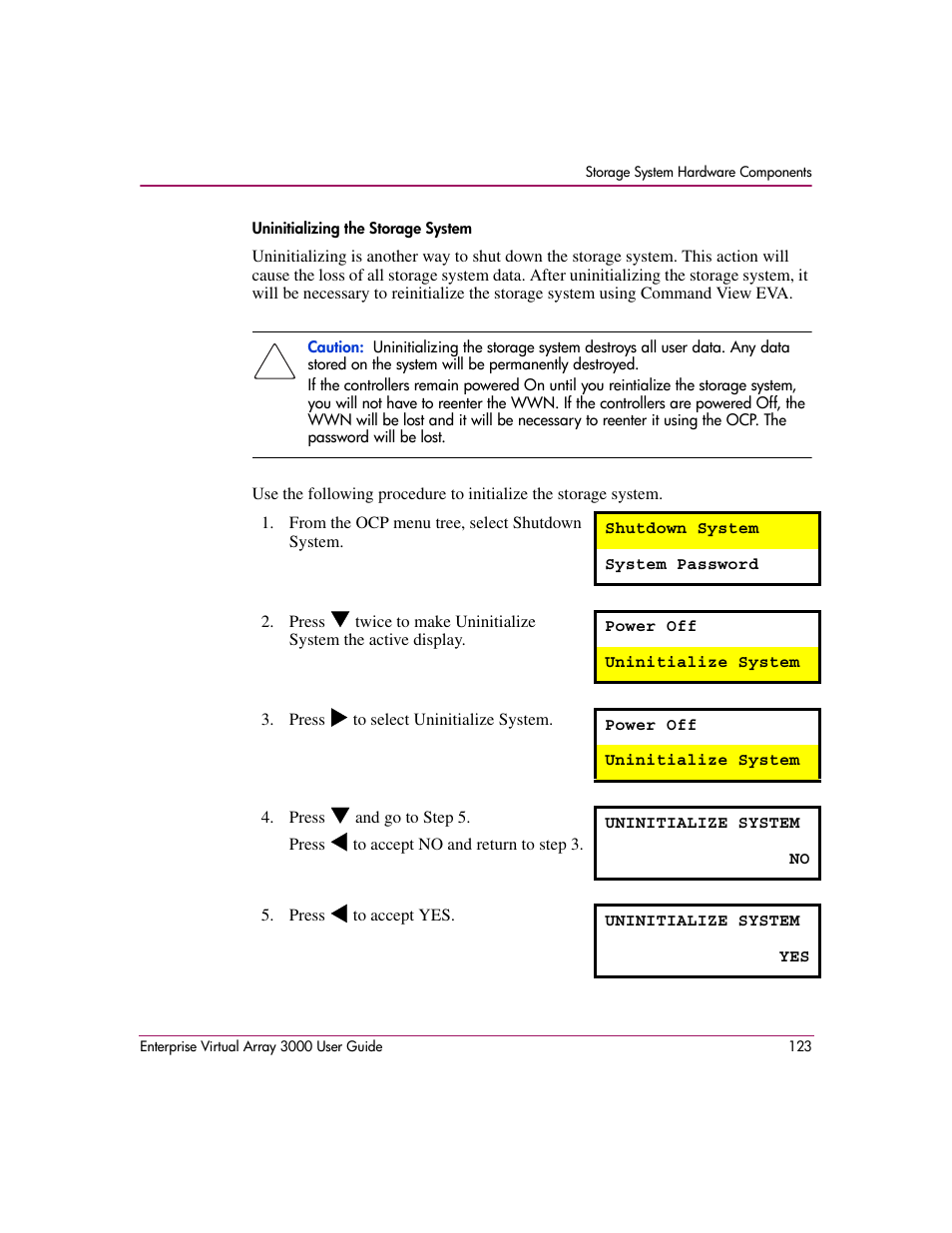 Em. see, Uninitializing the storage system | HP 3000 Enterprise Virtual Array User Manual | Page 123 / 244