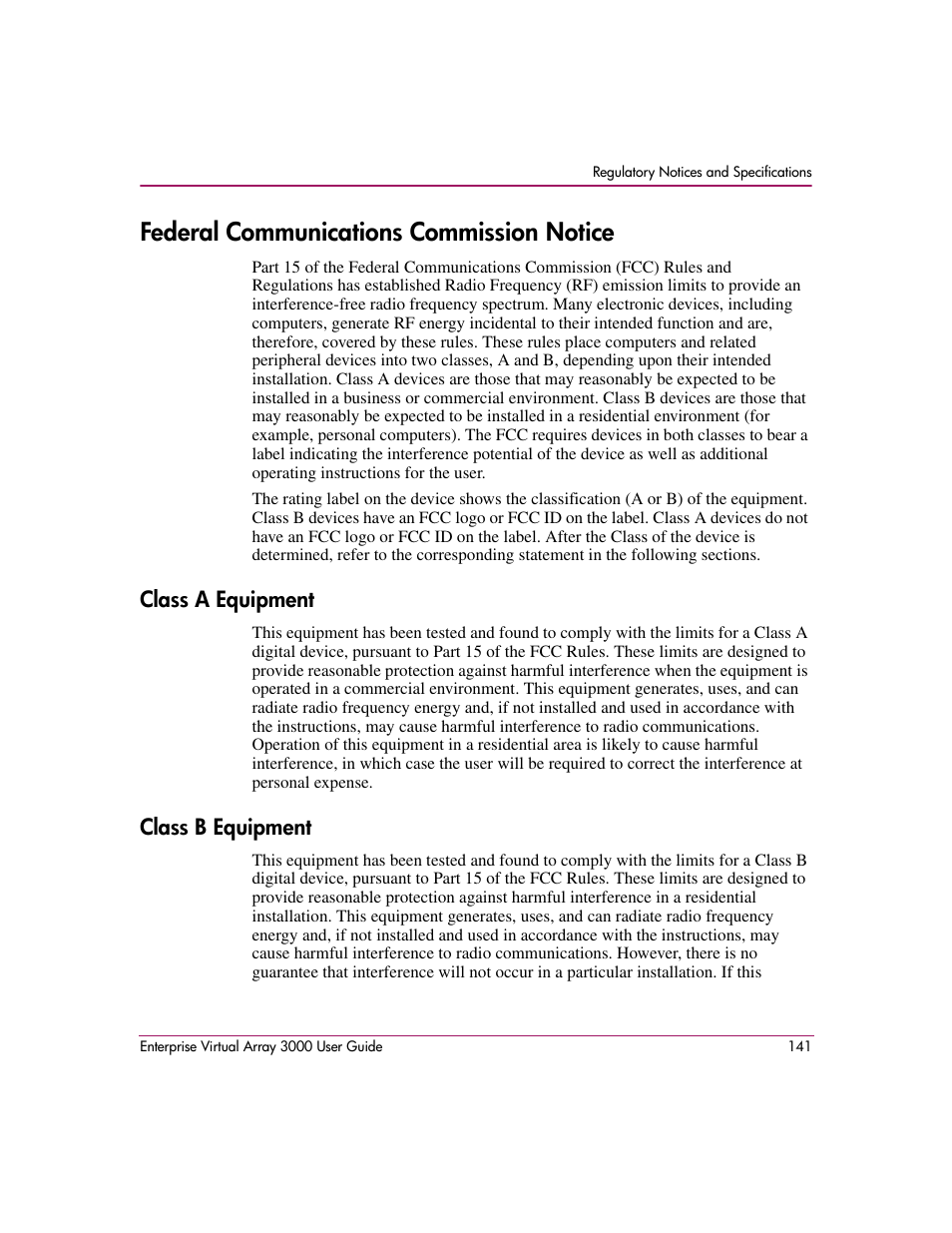 Federal communications commission notice, Class a equipment, Class b equipment | Class a equipment class b equipment | HP 3000 Enterprise Virtual Array User Manual | Page 141 / 244