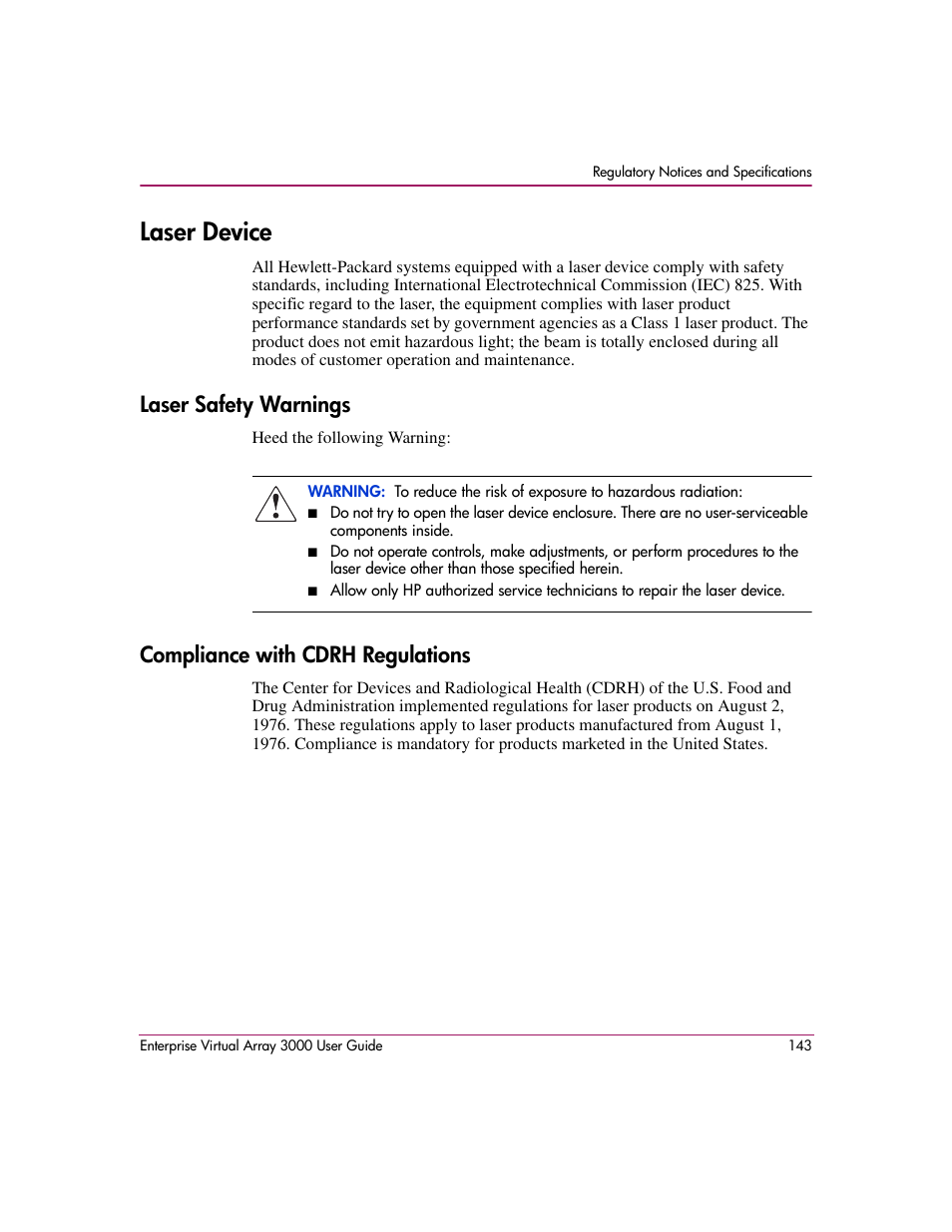 Laser device, Laser safety warnings, Compliance with cdrh regulations | HP 3000 Enterprise Virtual Array User Manual | Page 143 / 244