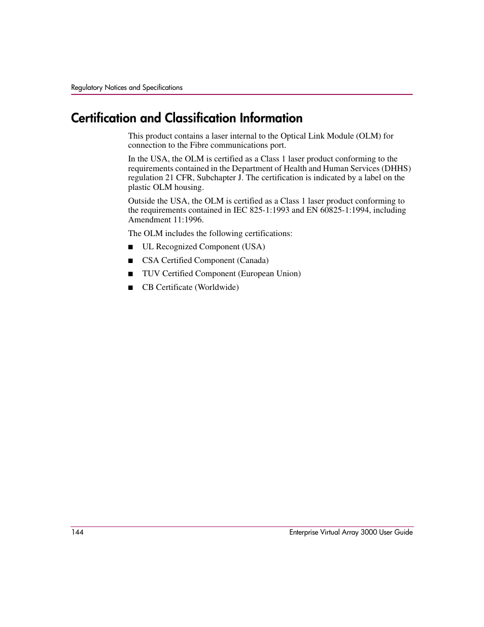 Certification and classification information | HP 3000 Enterprise Virtual Array User Manual | Page 144 / 244