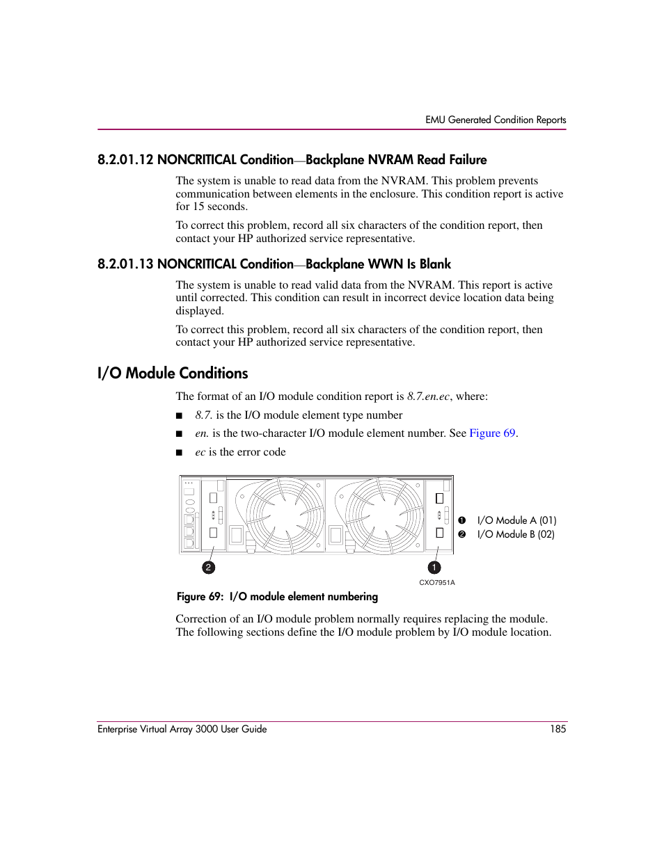 13 noncritical condition-backplane wwn is blank, I/o module conditions, 69 i/o module element numbering | Figure 69 | HP 3000 Enterprise Virtual Array User Manual | Page 185 / 244