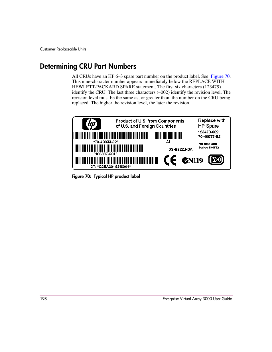 Determining cru part numbers, 70 typical hp product label, Figure 70 | HP 3000 Enterprise Virtual Array User Manual | Page 198 / 244