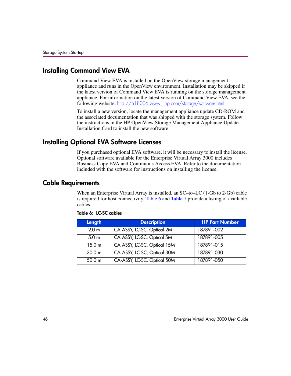 Installing command view eva, Installing optional eva software licenses, Cable requirements | 6 lc-sc cables | HP 3000 Enterprise Virtual Array User Manual | Page 46 / 244