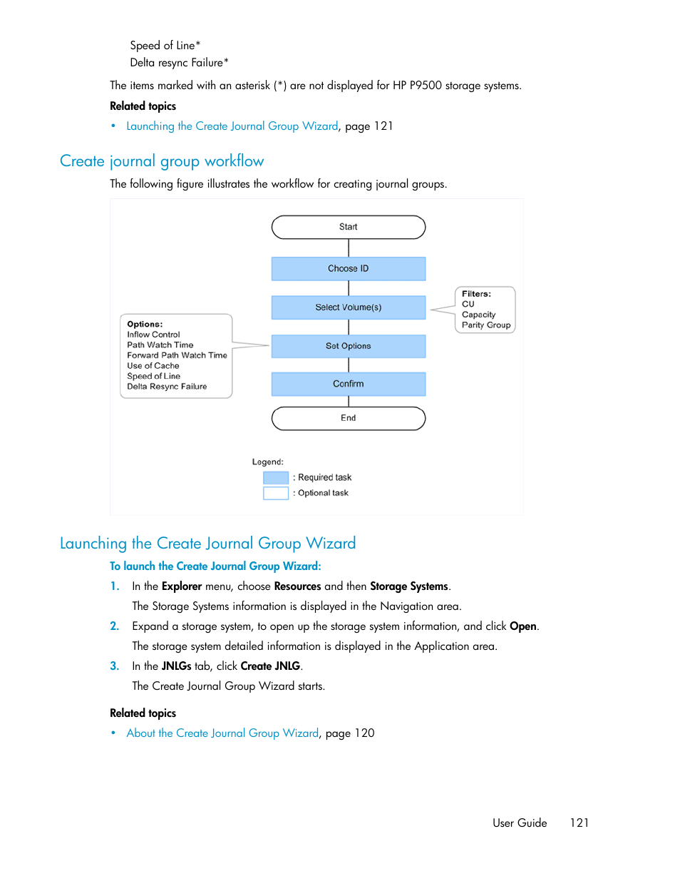 Create journal group workflow, Launching the create journal group wizard, 121 launching the create journal group wizard | HP XP P9000 Command View Advanced Edition Software User Manual | Page 121 / 468