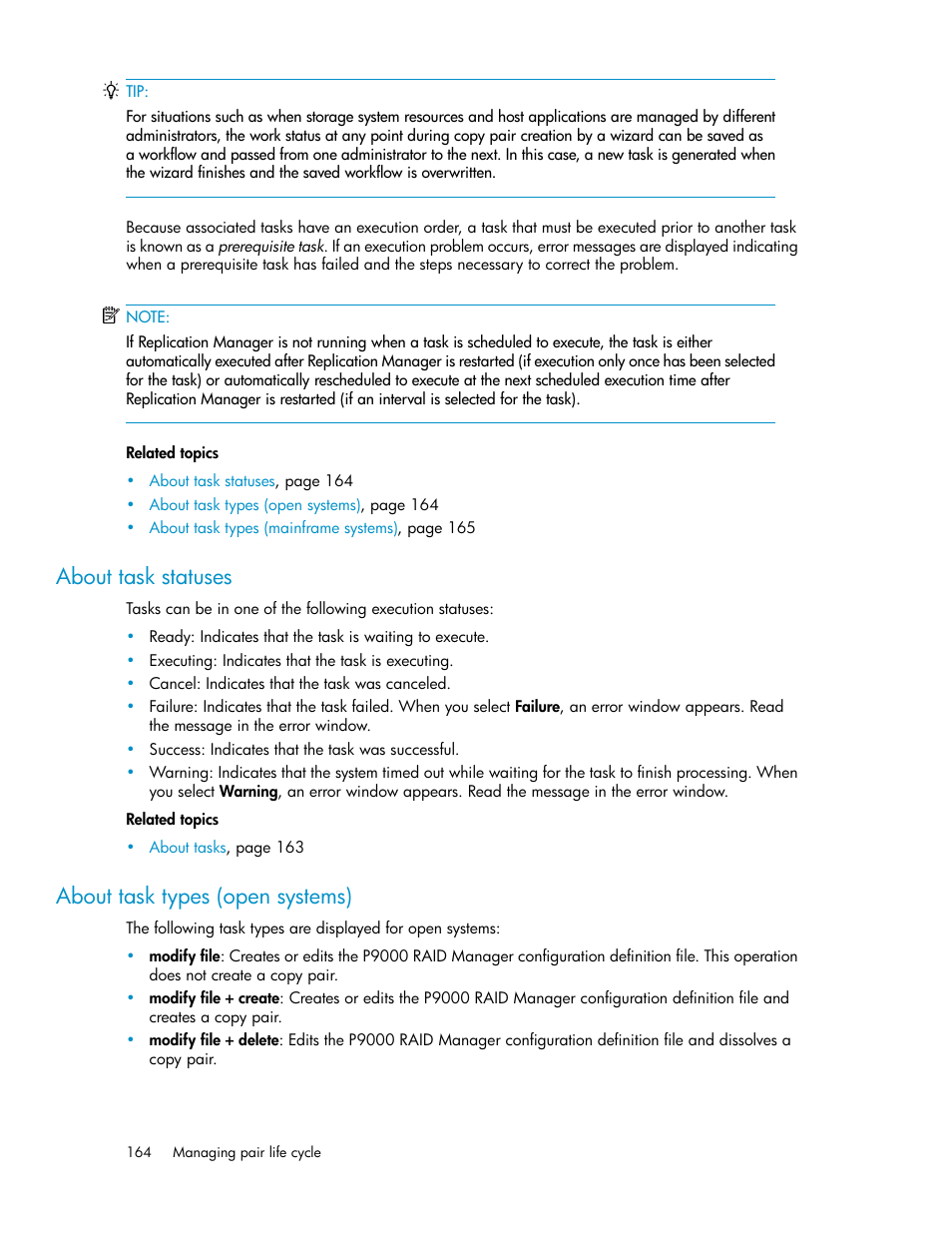 About task statuses, About task types (open systems), 164 about task types (open systems) | HP XP P9000 Command View Advanced Edition Software User Manual | Page 164 / 468