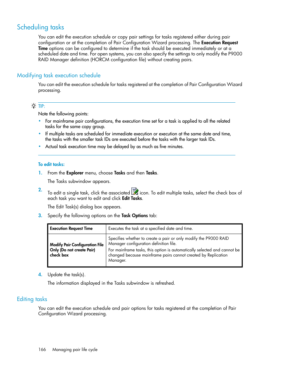 Scheduling tasks, Modifying task execution schedule, Editing tasks | 166 editing tasks | HP XP P9000 Command View Advanced Edition Software User Manual | Page 166 / 468