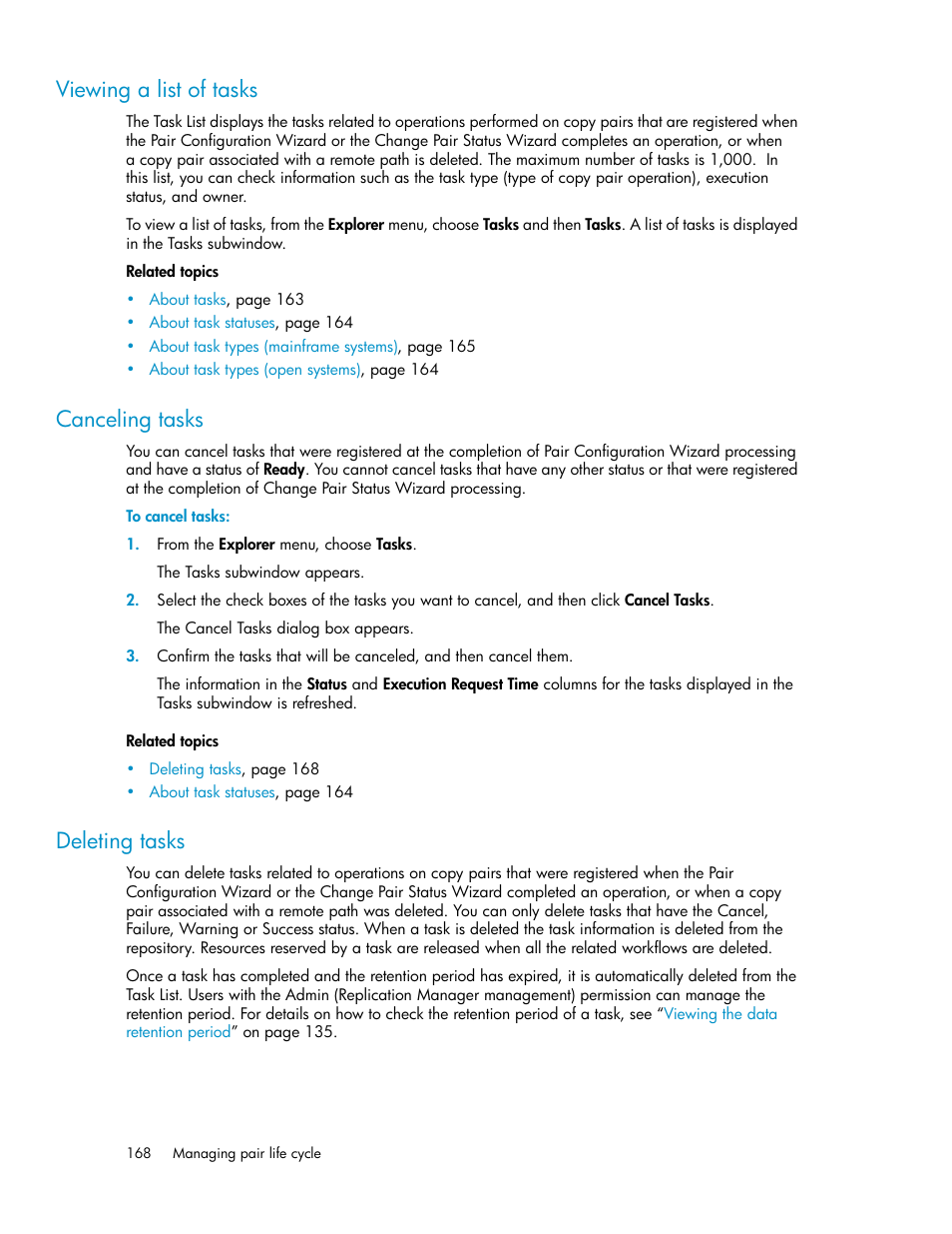 Viewing a list of tasks, Canceling tasks, Deleting tasks | 168 canceling tasks, 168 deleting tasks | HP XP P9000 Command View Advanced Edition Software User Manual | Page 168 / 468