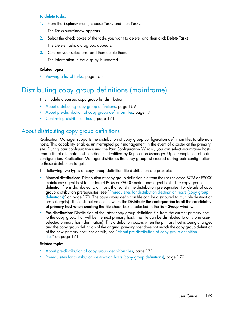 Distributing copy group definitions (mainframe), About distributing copy group definitions | HP XP P9000 Command View Advanced Edition Software User Manual | Page 169 / 468