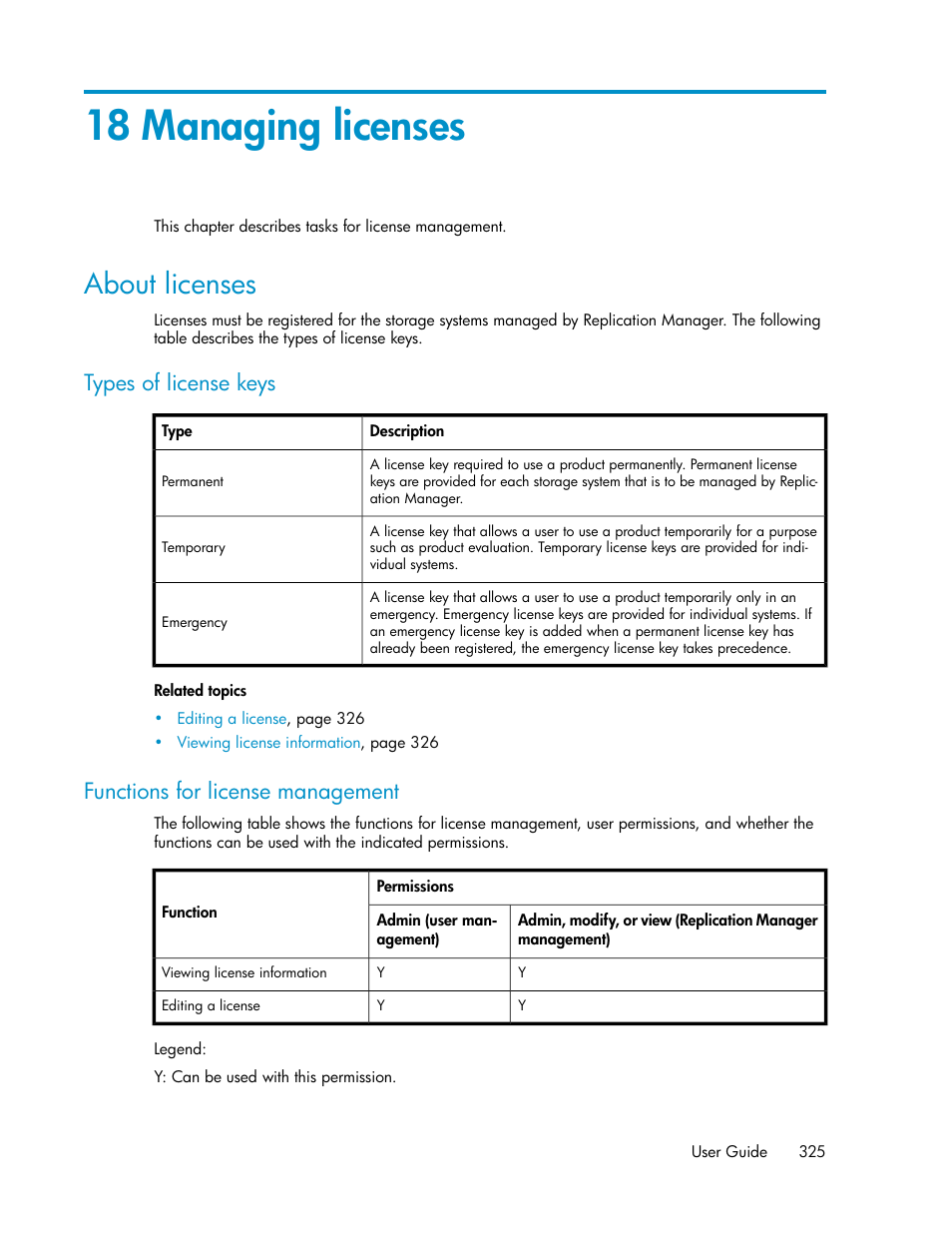 18 managing licenses, About licenses, Functions for license management | Types of license keys | HP XP P9000 Command View Advanced Edition Software User Manual | Page 325 / 468