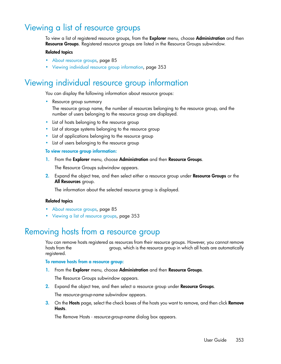 Viewing a list of resource groups, Viewing individual resource group information, Removing hosts from a resource group | 353 viewing individual resource group information, 353 removing hosts from a resource group | HP XP P9000 Command View Advanced Edition Software User Manual | Page 353 / 468