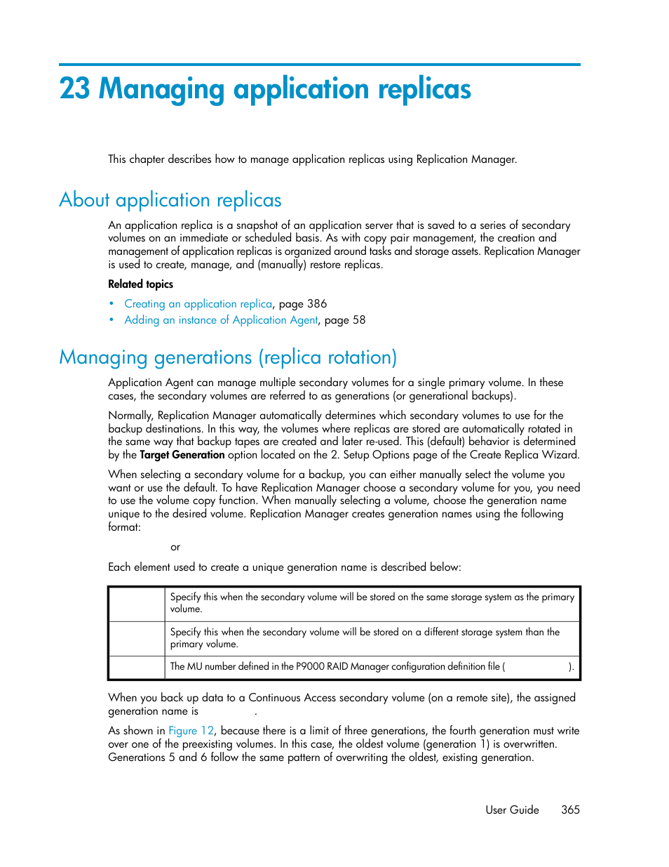 23 managing application replicas, About application replicas, Managing generations (replica rotation) | 365 managing generations (replica rotation), Managing generations (replica, Rotation) | HP XP P9000 Command View Advanced Edition Software User Manual | Page 365 / 468