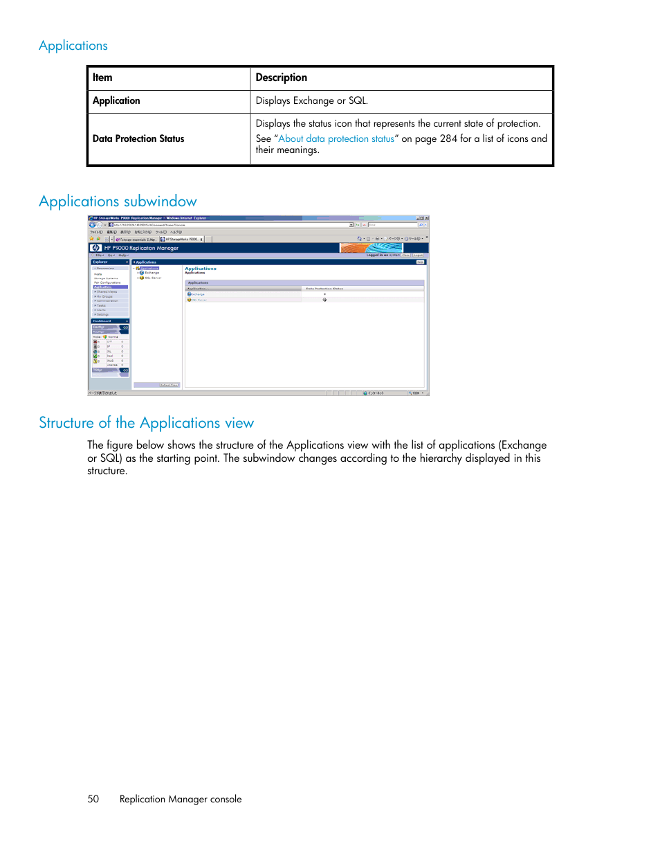 Applications subwindow, Structure of the applications view, 50 structure of the applications view | HP XP P9000 Command View Advanced Edition Software User Manual | Page 50 / 468