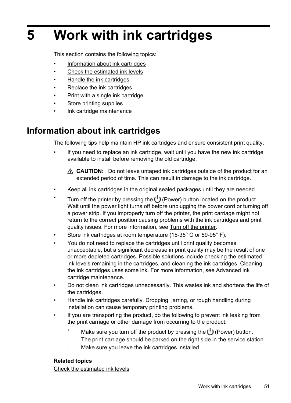 Work with ink cartridges, Information about ink cartridges, 5work with ink cartridges | HP Officejet 150 Mobile All-in-One Printer - L511a User Manual | Page 55 / 138