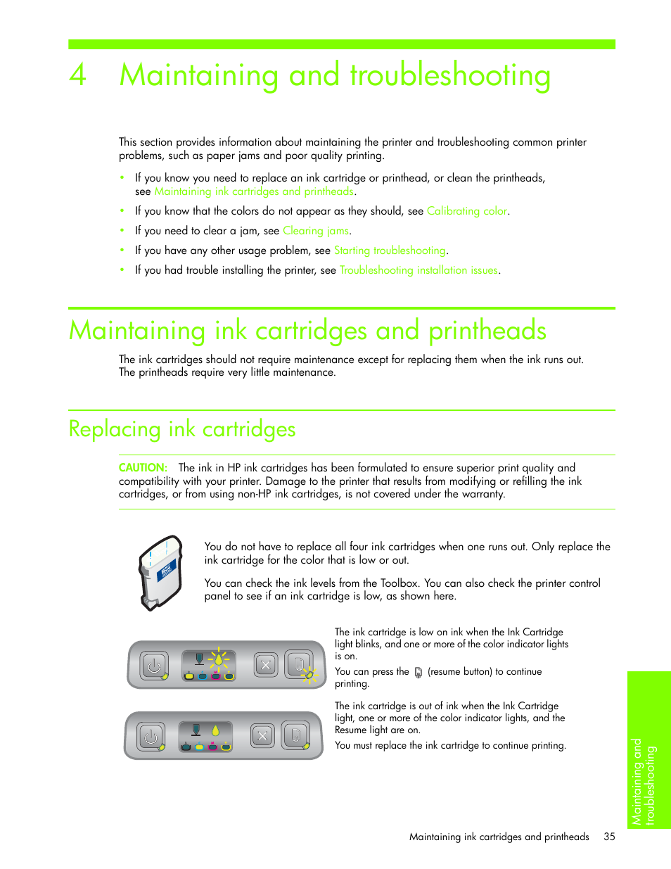 Maintaining and troubleshooting, Maintaining ink cartridges and printheads, Replacing ink cartridges | 4 maintaining and troubleshooting | HP Business Inkjet 1000 Printer User Manual | Page 38 / 96