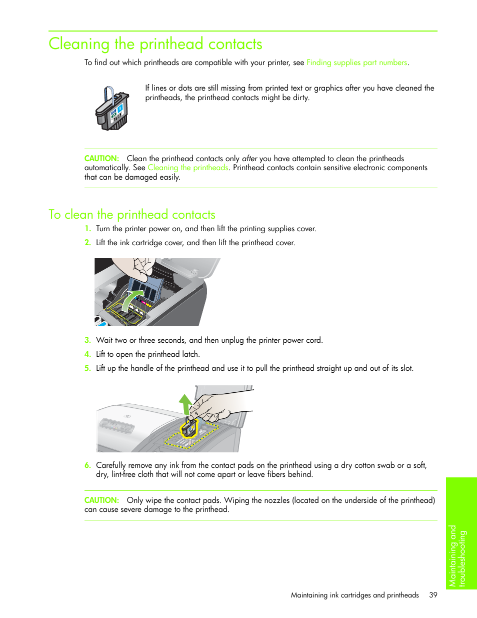 Cleaning the printhead contacts, To clean the printhead contacts | HP Business Inkjet 1000 Printer User Manual | Page 42 / 96