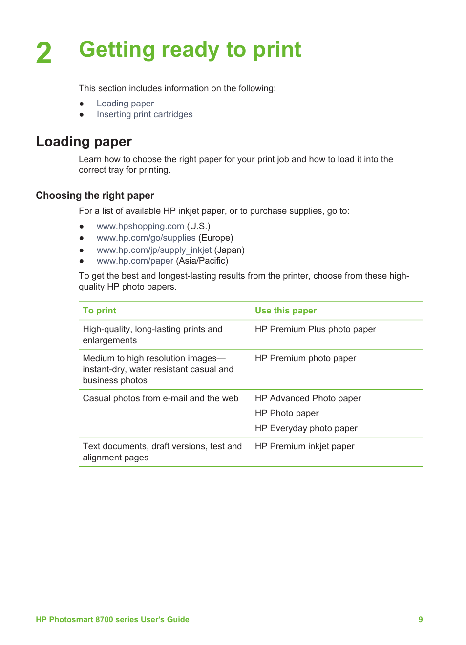 Getting ready to print, Loading paper, Choosing the right paper | HP Photosmart 8750 Professional Photo Printer User Manual | Page 13 / 83